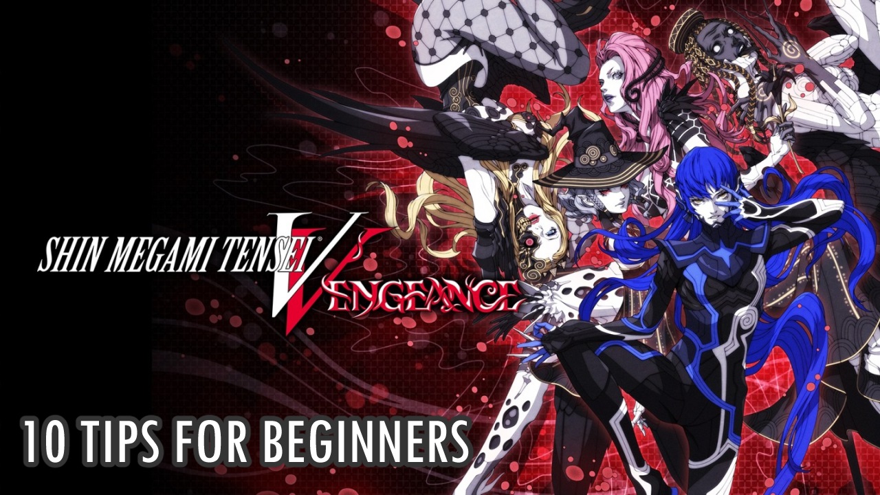 10 tips for getting started in Shin Megami Tensei V: Vengeance