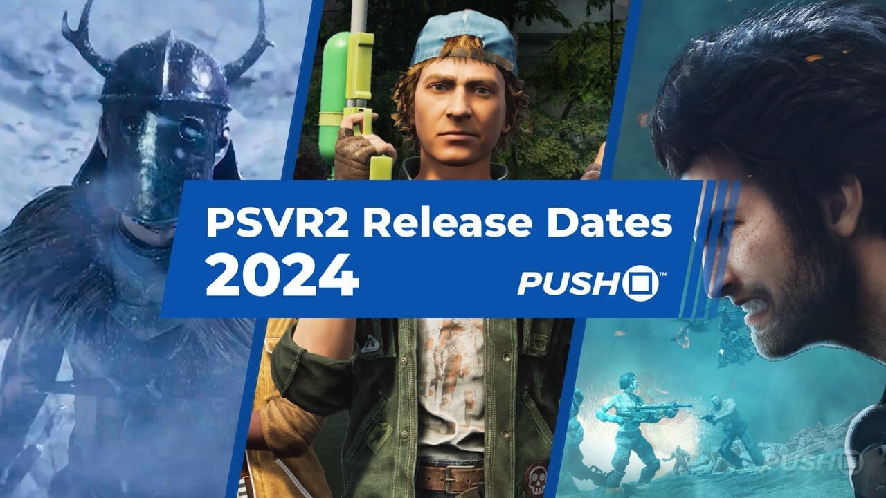 New PSVR2 Games Release Dates in 2024