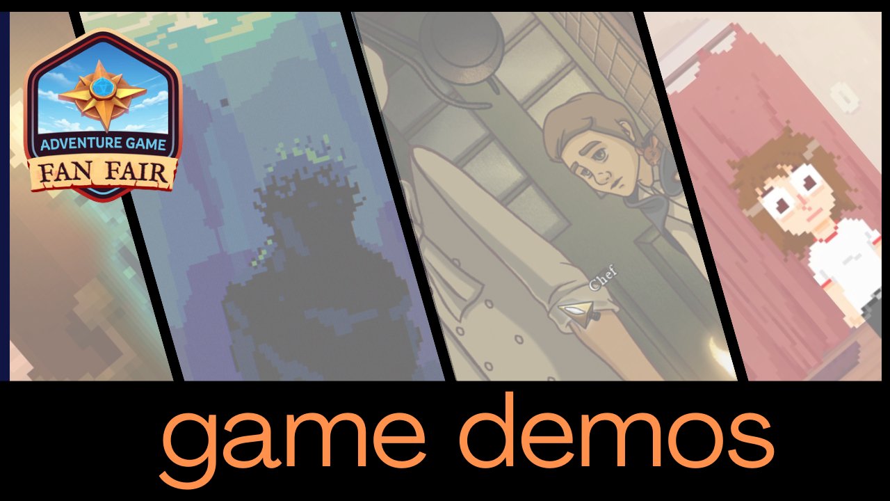 Adventure Game Fan Fair update: Demos and special exhibits unveiled!